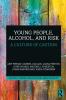 Young People Alcohol and Risk