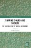 Shaping Sound and Society