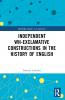 Independent Wh-Exclamative Constructions in the History of English