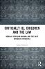 Critically Ill Children and the Law