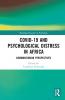 COVID-19 and Psychological Distress in Africa