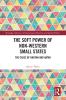 Soft Power of Non-Western Small States