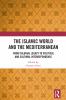 Islamic World and the Mediterranean