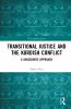 Transitional Justice and the Kurdish Conflict