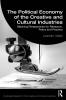 Political Economy of the Creative and Cultural Industries