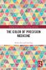 Color of Precision Medicine