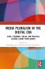 Media Pluralism in the Digital Era