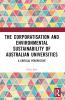 Corporatization and Environmental Sustainability of Australian Universities
