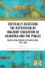 Critically Assessing the Reputation of Waldorf Education in Academia and the Public: Recent Developments the World Over 1987–2004