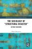 Sociology of “Structural Disaster”