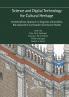 Science and Digital Technology for Cultural Heritage - Interdisciplinary Approach to Diagnosis Vulnerability Risk Assessment and Graphic Information Models
