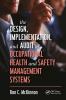 Design Implementation and Audit of Occupational Health and Safety Management Systems