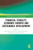 Financial Stability Economic Growth and Sustainable Development