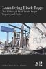 Laundering Black Rage