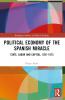 Political Economy of the Spanish Miracle