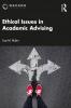 Ethical Issues in Academic Advising