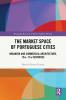 Market Space of Portuguese Cities