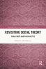 Revisiting Social Theory