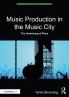 Music Production in the Music City