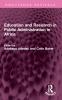 Education and Research in Public Administration in Africa