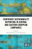 Corporate Sustainability Reporting in Central and Eastern European Companies