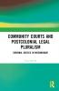 Community Courts and Postcolonial Legal Pluralism