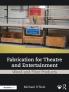 Fabrication for Theatre and Entertainment: Wood and Fiber Products
