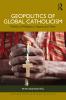 Geopolitics of Global Catholicism