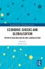 Economic Shocks and Globalisation
