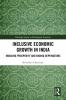 Inclusive Economic Growth in India