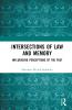 Intersections of Law and Memory