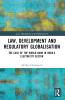 Law Development and Regulatory Globalisation
