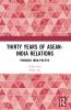 Thirty Years of ASEAN-India Relations