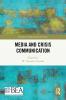 Media and Crisis Communication