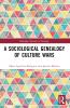 Sociological Genealogy of Culture Wars