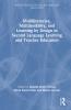 Multiliteracies Multimodality and Learning by Design in Second Language Learning and Teacher Education