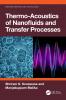 Thermo-Acoustics of Nanofluids and Transfer Processes