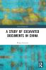 Study of Excavated Documents in China