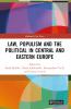 Law Populism and the Political in Central and Eastern Europe