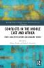 Conflicts in the Middle East and Africa