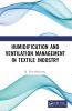 Humidification and Ventilation Management in Textile Industry