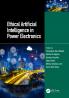 Ethical Artificial Intelligence in Power Electronics