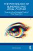 Psychology of Blindness and Visual Culture