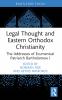 Legal Thought and Eastern Orthodox Christianity