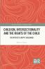 Childism Intersectionality and the Rights of the Child