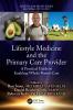 Lifestyle Medicine and the Primary Care Provider