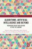 Algorithms Artificial Intelligence and Beyond