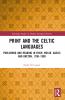 Print and the Celtic Languages