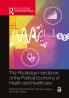 Routledge Handbook of the Political Economy of Health and Healthcare