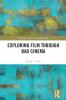 Exploring Film through Bad Cinema